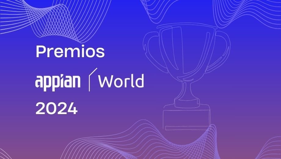 Premios a la Innovación de Appian 2024: otro paso de avance en la Automatización mediante la IA Generativa